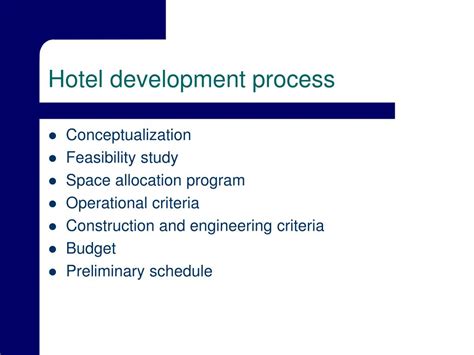 The Hotel Development Process .